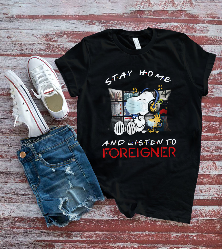 Stay Home And Listen To Foreigner Snoopy Music Headphones T-Shirt