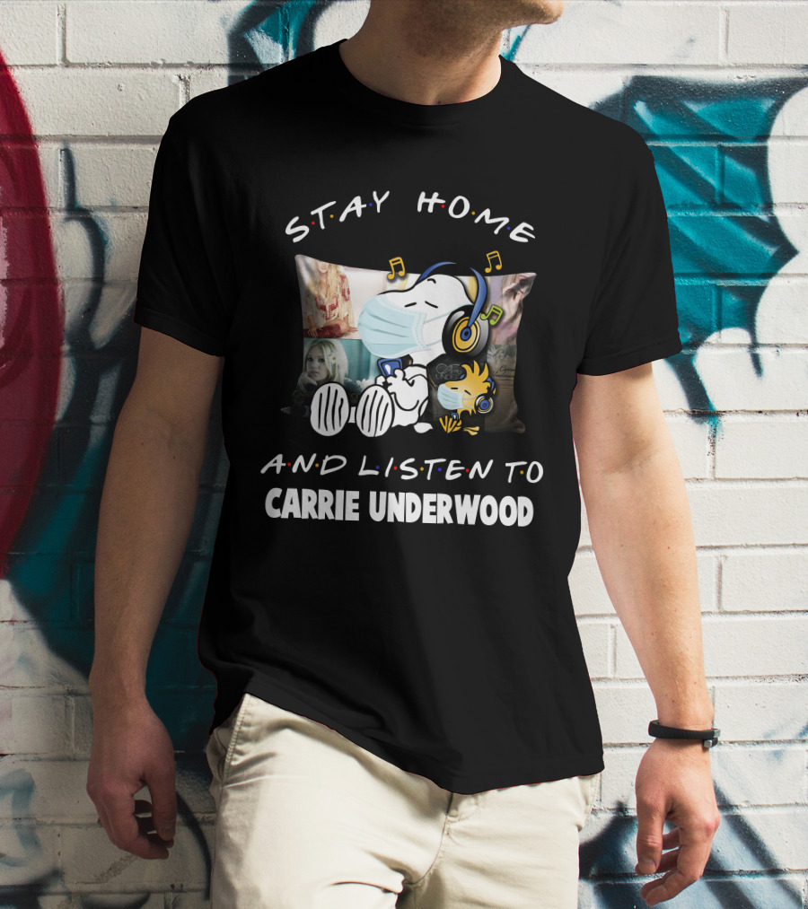Stay Home And Listen To Carrie Underwood Snoopy Woodstock Music Notes T-Shirt