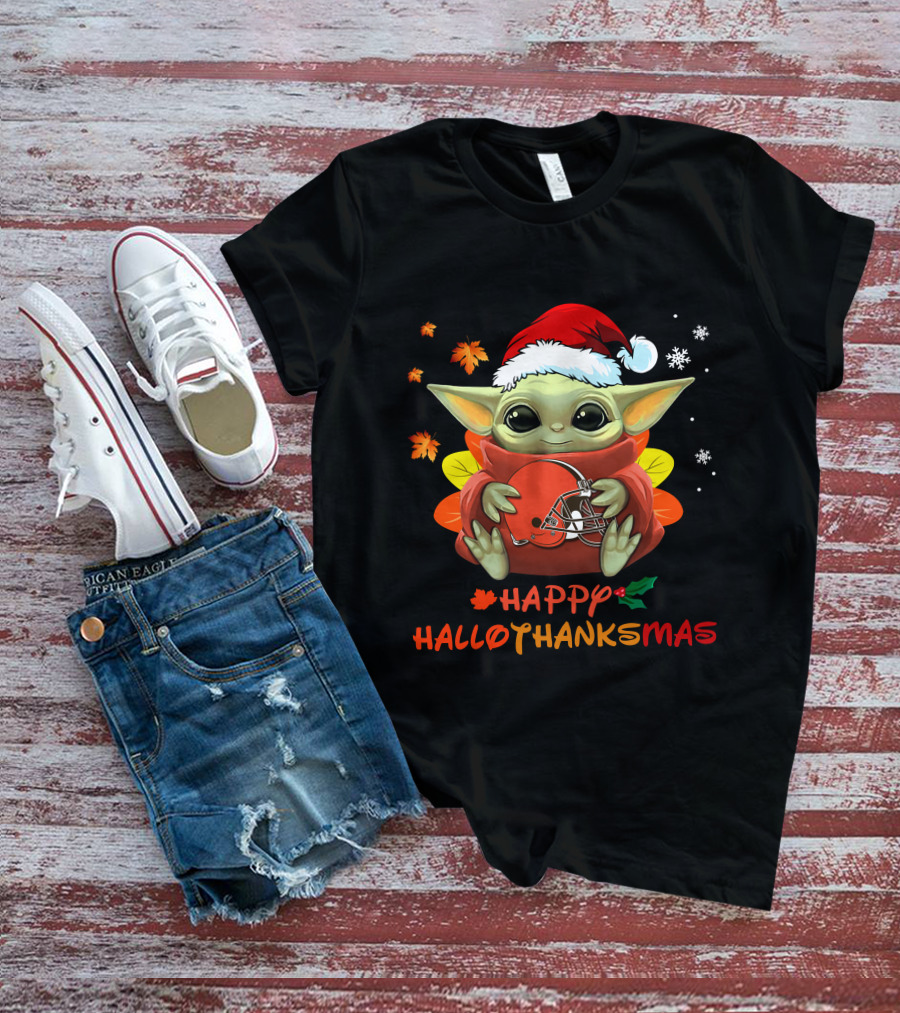 Cleveland Browns Baby Yoda Happy Hallothanksmas T-Shirt