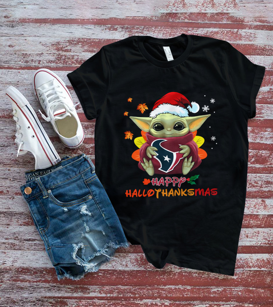 Happy Hallothanksmas Houston Texans Baby Yoda 505 L1PTT T-Shirt