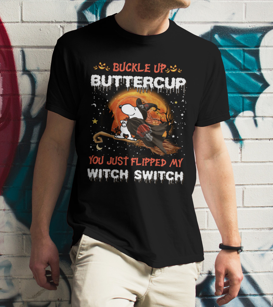 Cleveland Browns Snoopy Buckle Up Buttercup You Just Flipped My Witch Switch Halloween 508 T6MTH T-Shirt