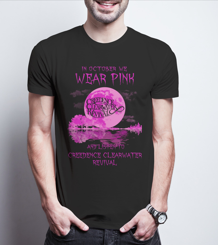 In October We Wear Pink And Listen To Creedence Clearwater Revival Moon Scene T-Shirt