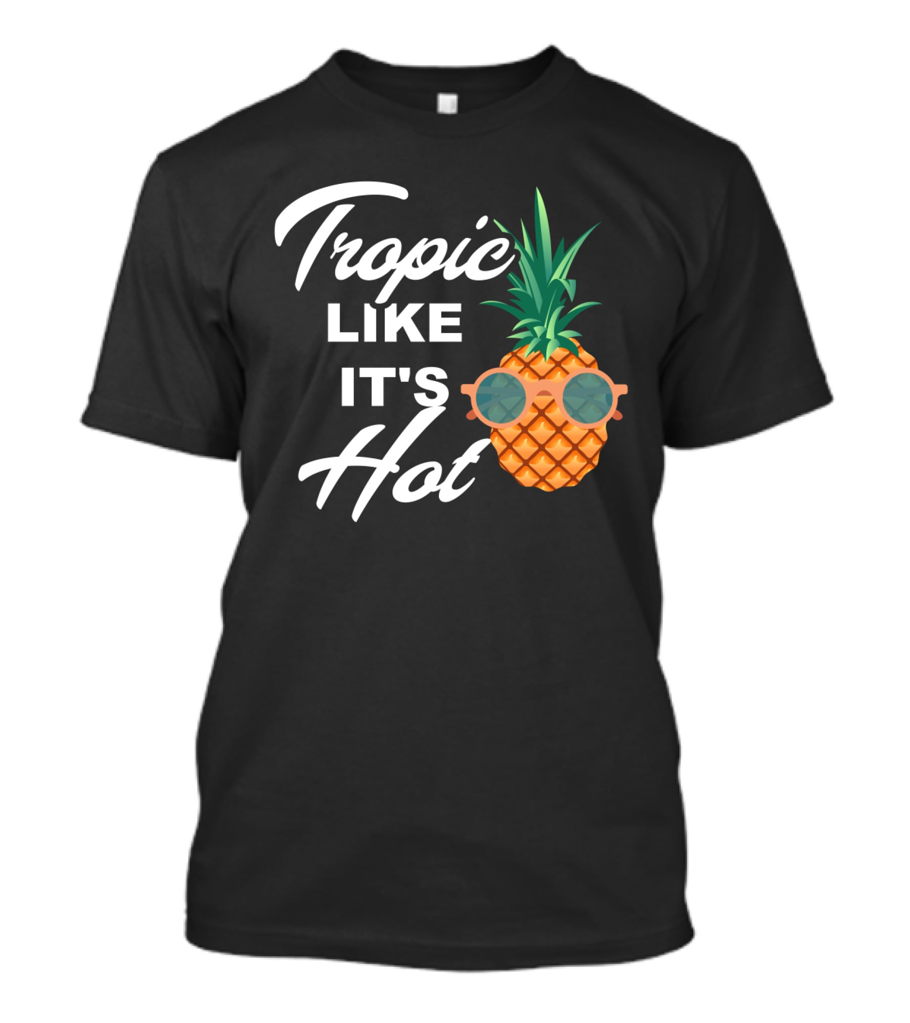 Tropic Like It's Hot Cool Vintage Pineapple T-Shirt