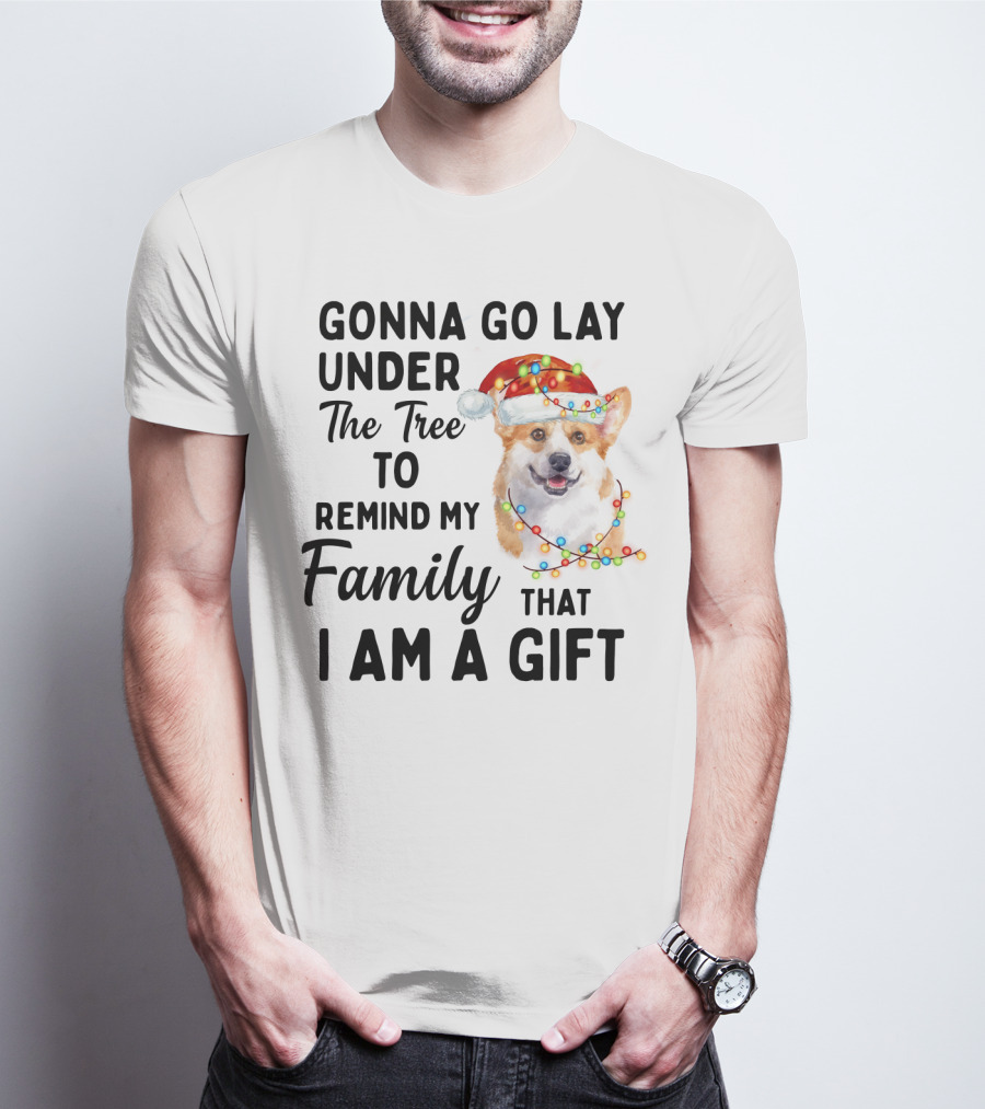 Gonna Go Lay Under The Tree To Remind My Family That I Am A Gift Corgi Christmas Lights Santa Hat T-Shirt