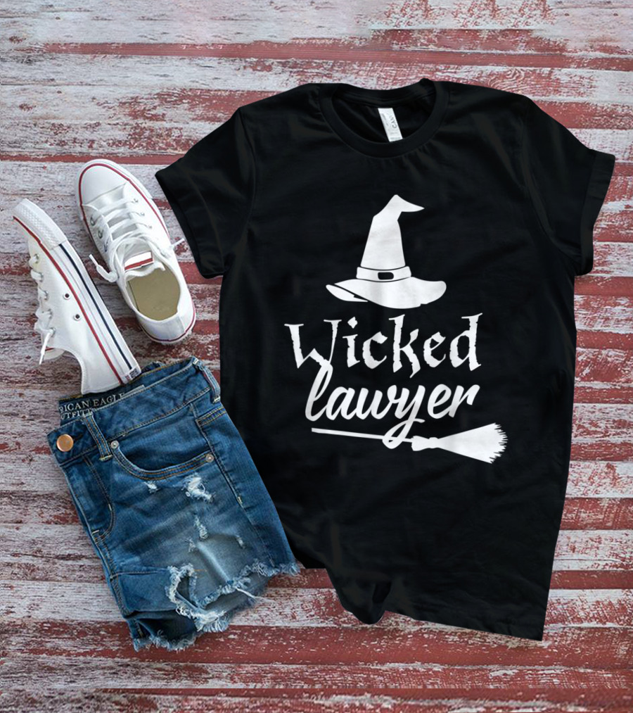 Wicked Lawyer Witch Hat Broomstick Halloween Lawyer T-Shirt