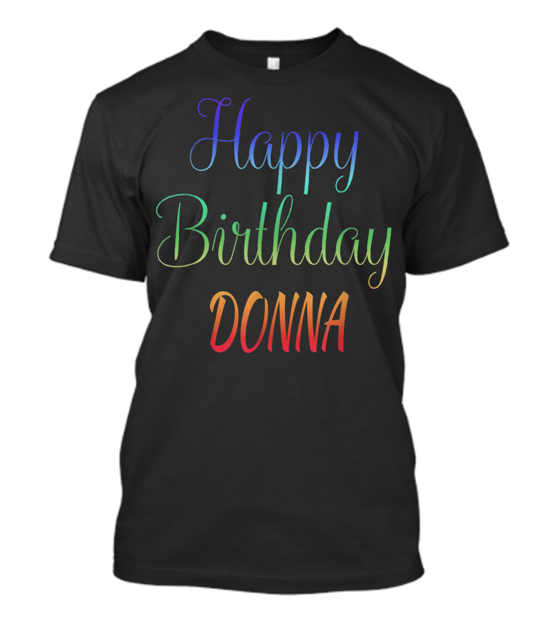 Happy Birthday Donna T-Shirt