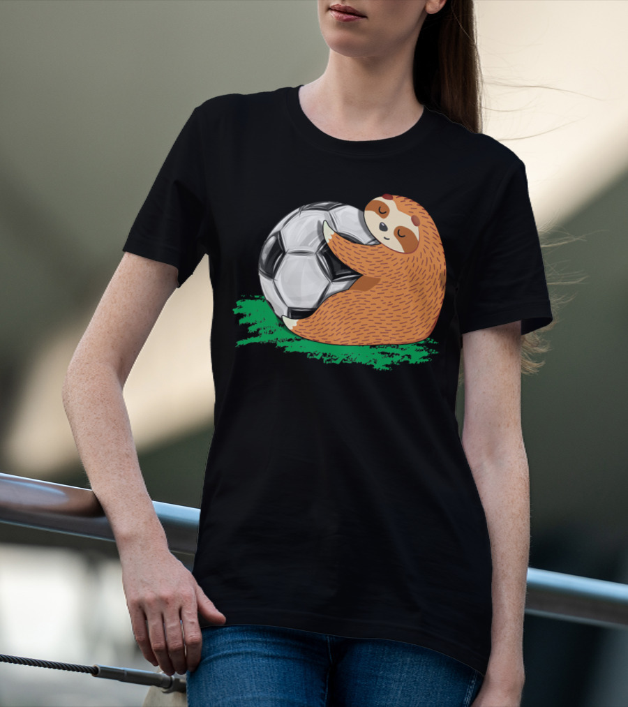 Lazy Sloth Soccer Lover Team Ball Sport Hugging Giant Soccer Ball T-Shirt