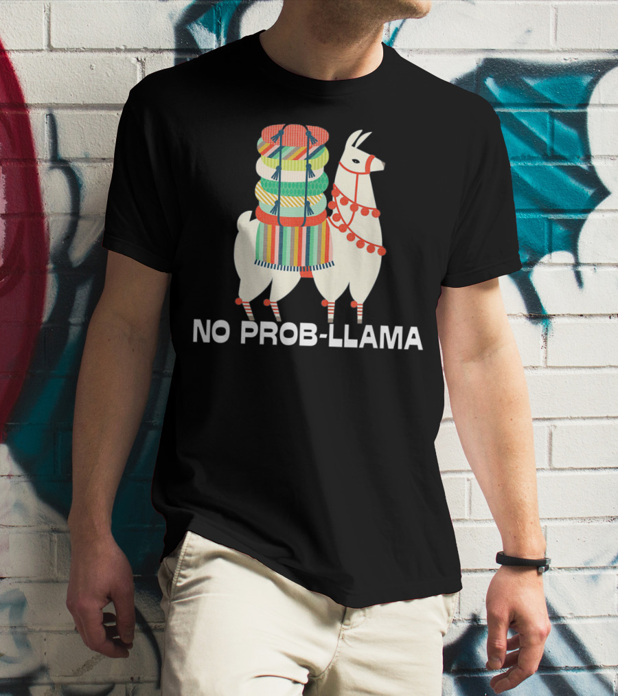 No Prob Llama Cute Llama Alpaca Lover T-Shirt
