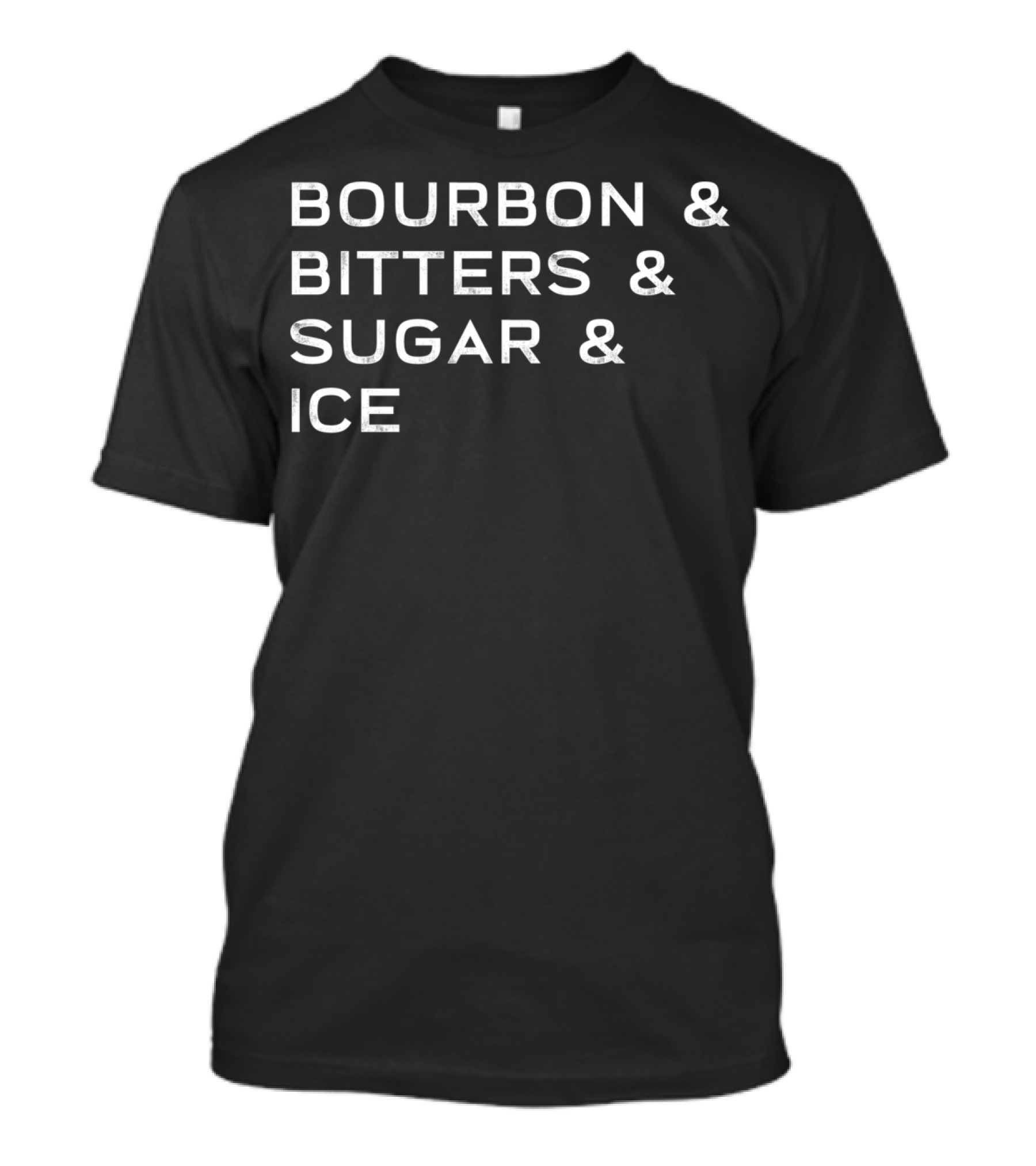 Bourbon Bitters Sugar Ice Ingredient List Old Fashioned T-Shirt
