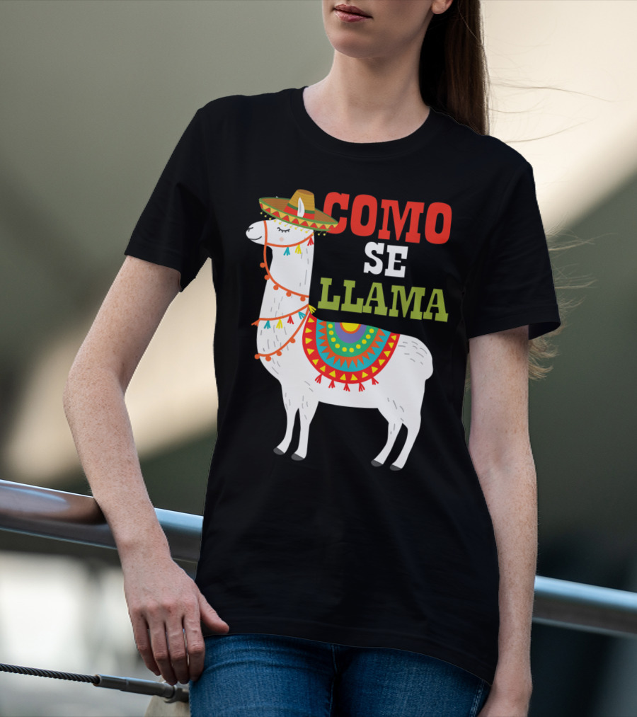 Como Se Llama Funny Mexican Llama Cinco De Mayo T-Shirt