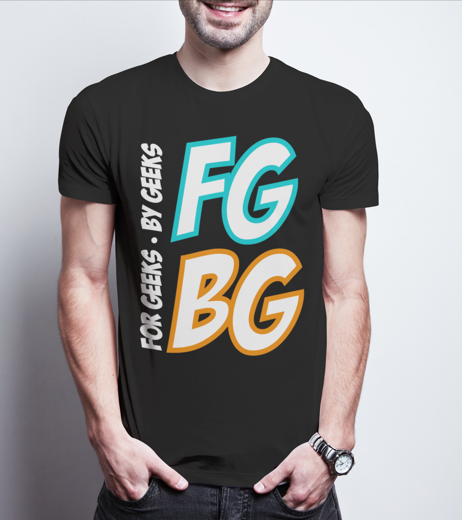 FG BG For Geeks By Geeks T-Shirt