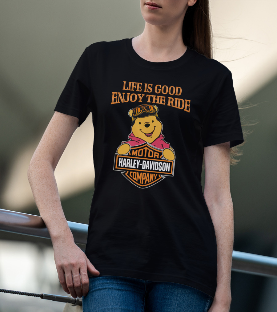 Life Is Good Enjoy The Ride Pooh Harley Davidson Motor Company T-Shirt