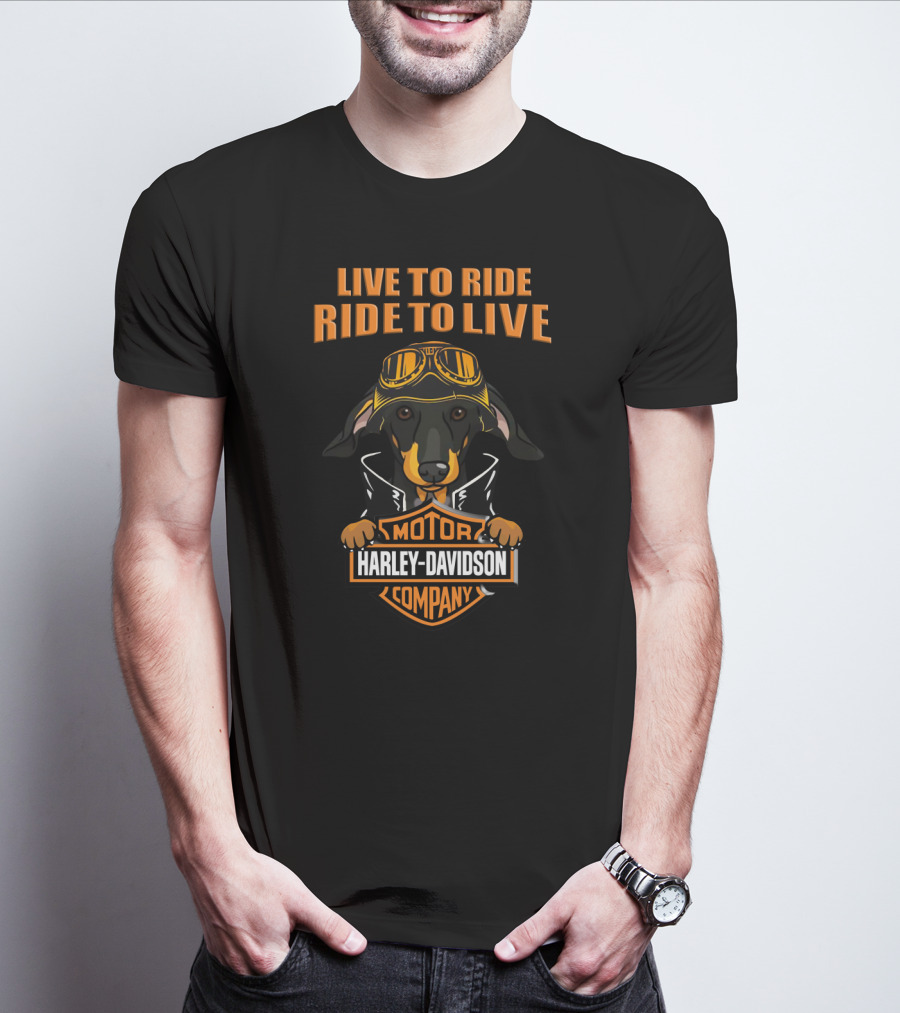 Live To Ride Ride To Live Harley Davidson Dachshund Motor Company T-Shirt