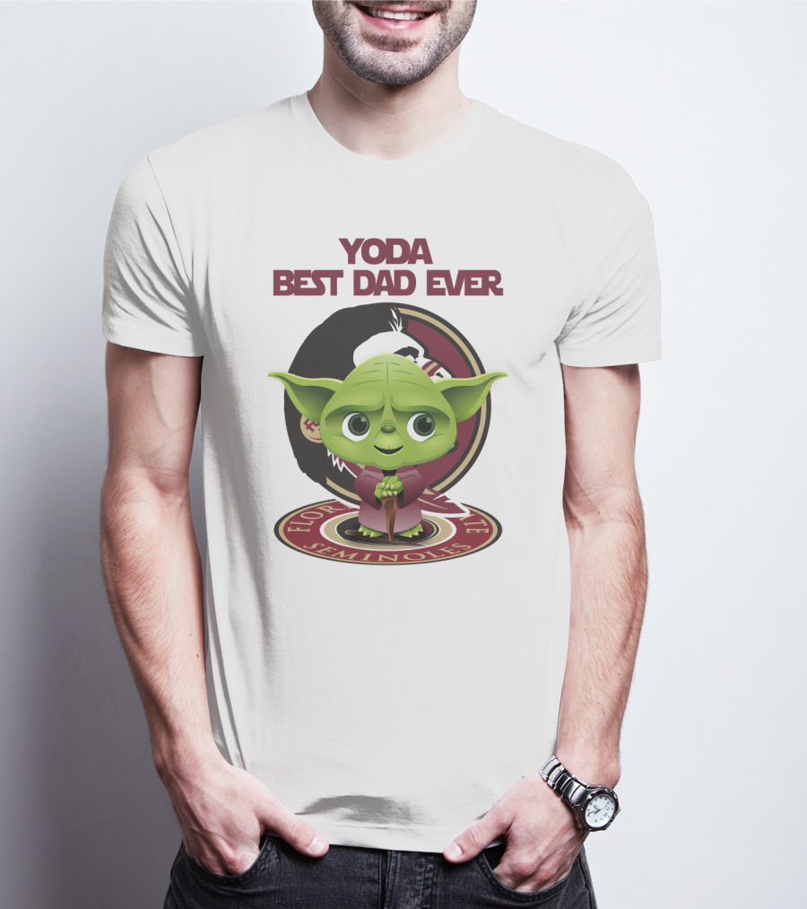 Yoda Best Dad Ever Florida State Seminoles T-Shirt