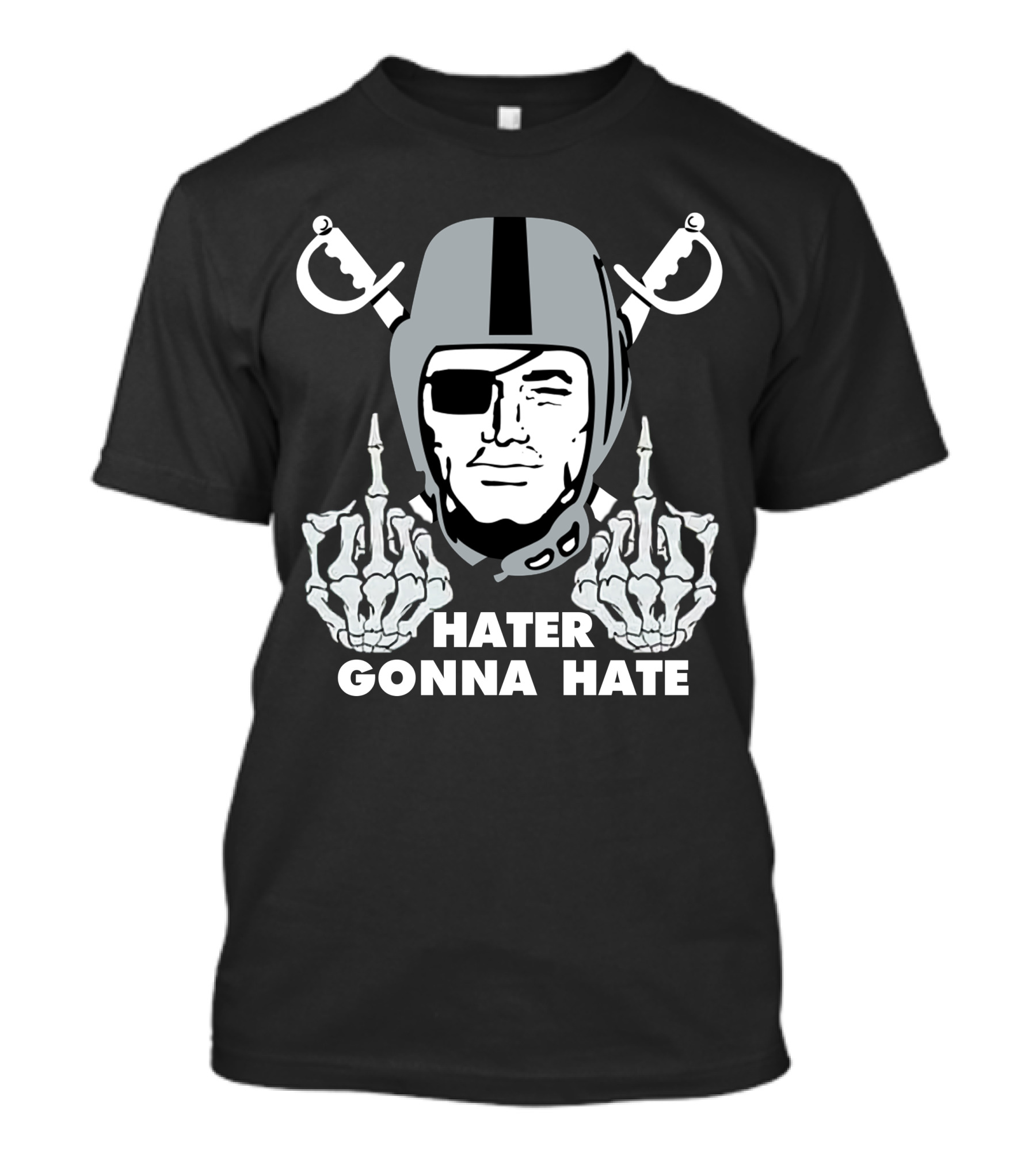 Hater Gonna Hate Raiders Parody Skeleton Hands Helmet T-Shirt