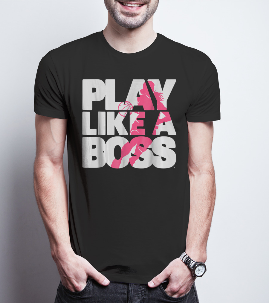 PLAY LIKE A BOSS Basketball Silhouette Pink Highlights T-Shirt
