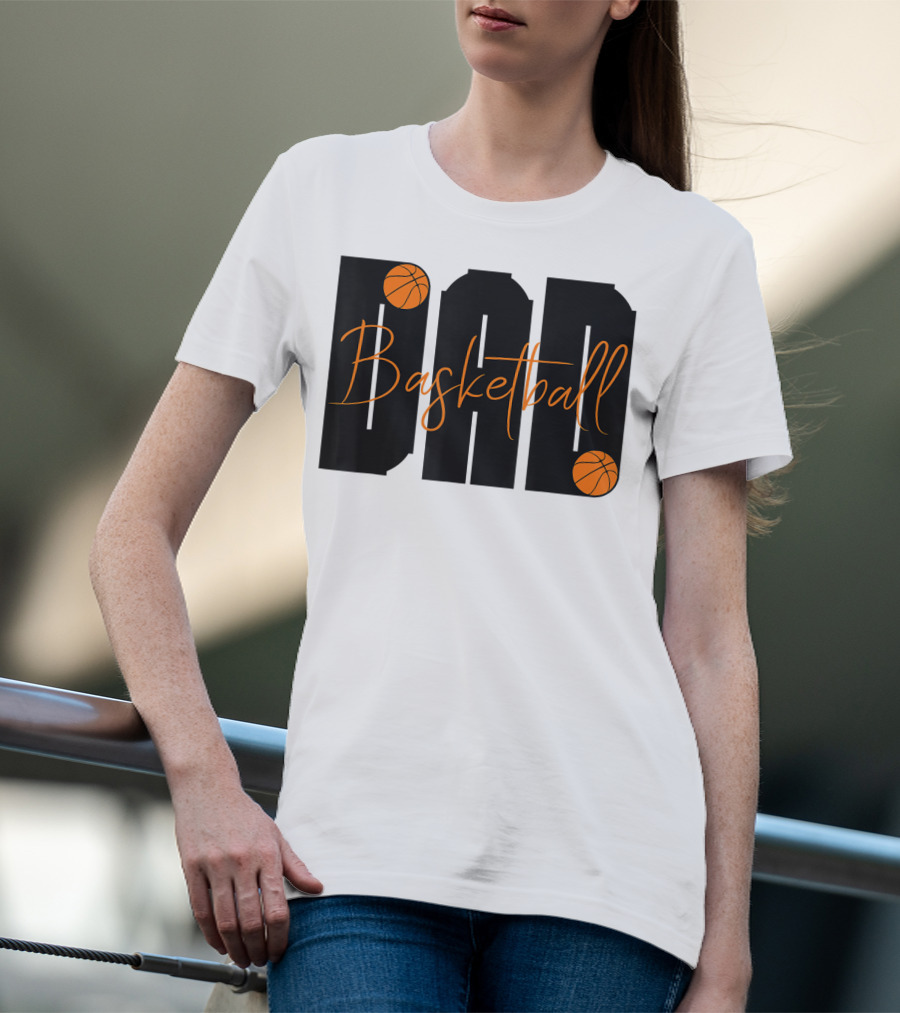 Dad Basketball Lover Father's Day Basketball T-Shirt