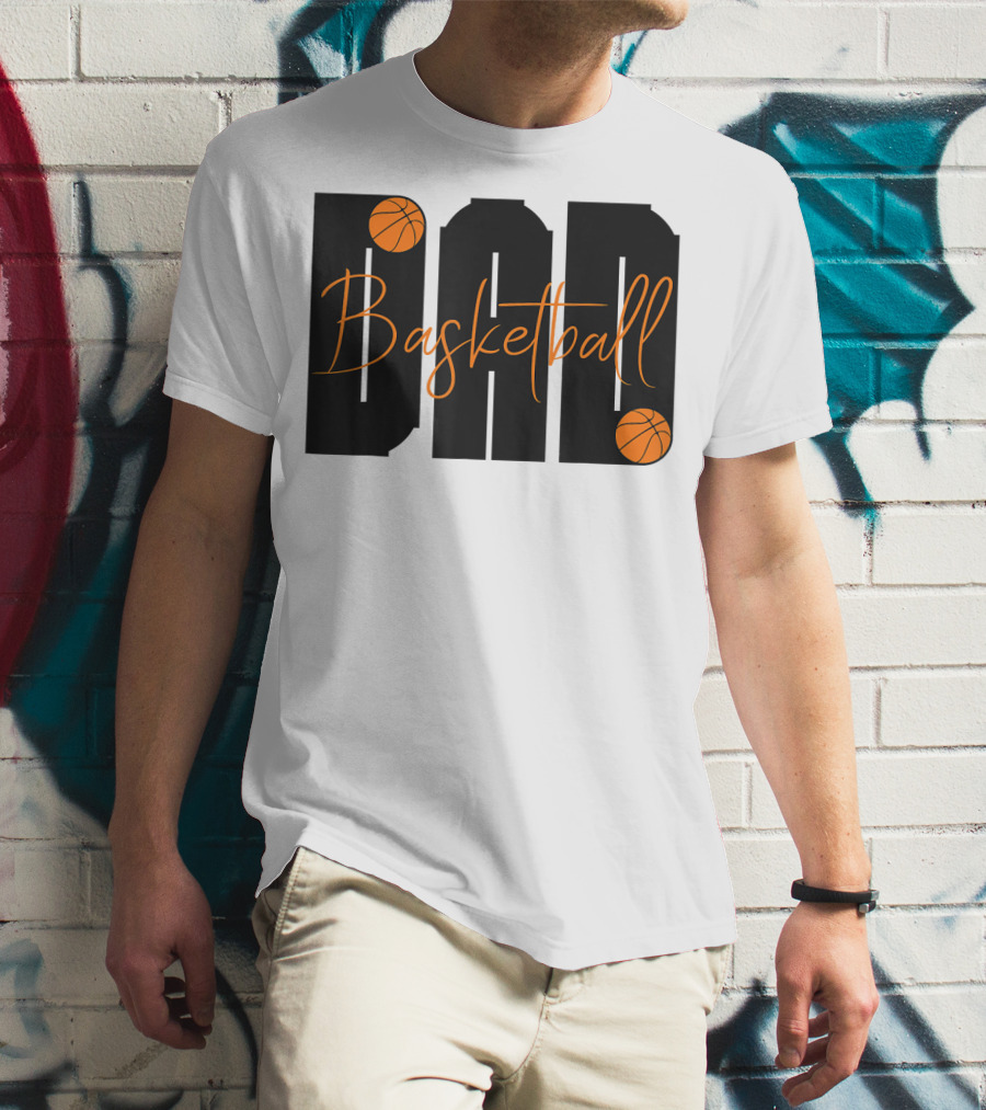 Dad Basketball Lover Father's Day Basketball T-Shirt