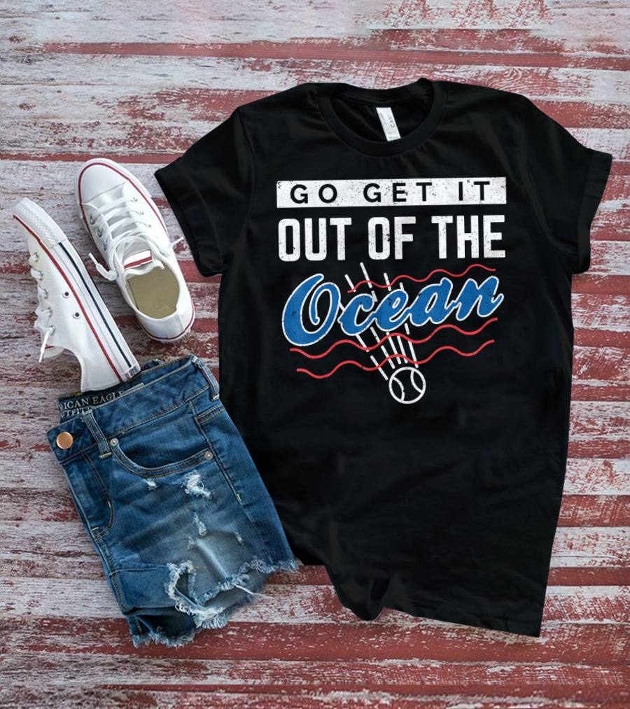 Go Get It Out Of The Ocean Baseball Distressed Los Angeles T-Shirt