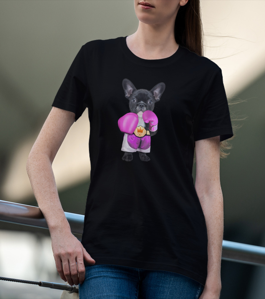 French Bulldog Wearing Boxing Gloves Champion Belt T-Shirt