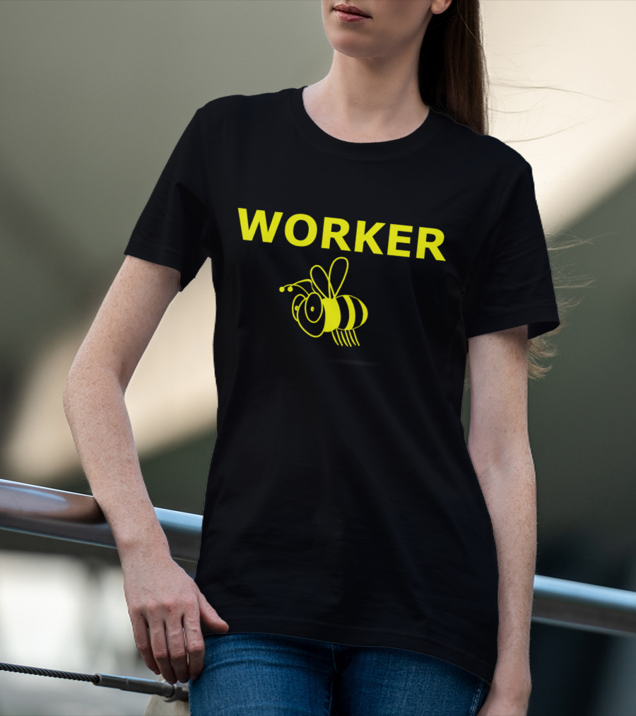 Funny Bug Lover Worker Bee Comical Worker T-Shirt