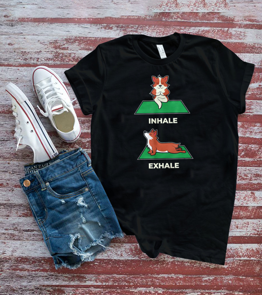 Pilates Yoga Inhale Exhale Funny Corgi T-Shirt