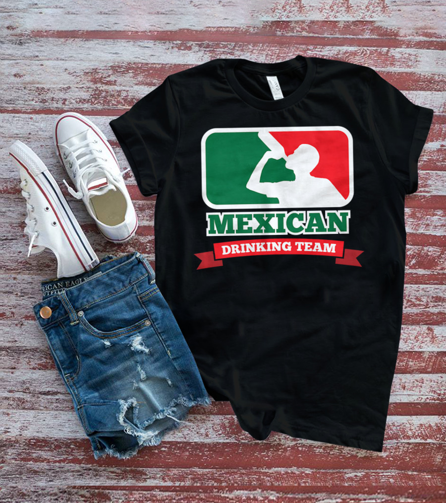 Mexican Drinking Team Funny Party T-Shirt