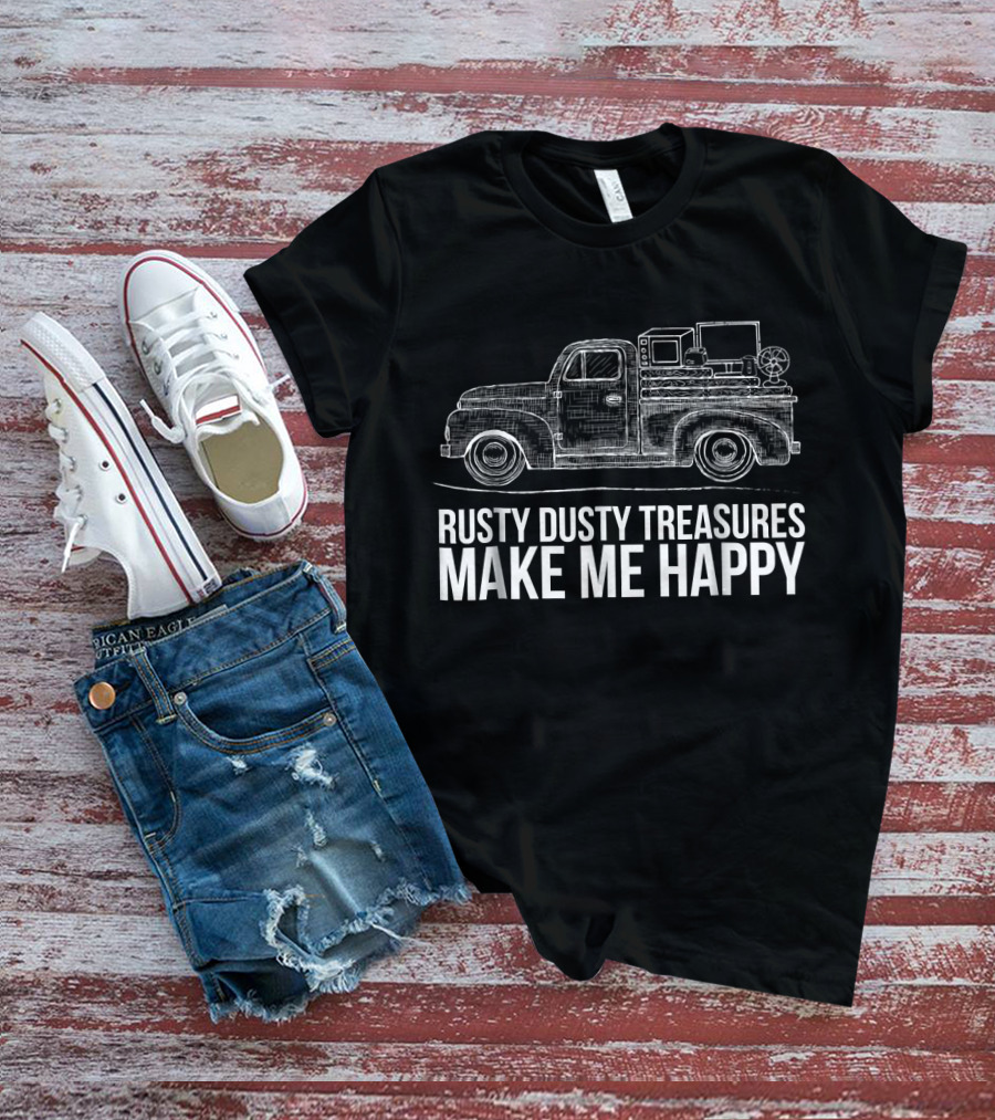 Rusty Dusty Treasures Make Me Happy Vintage Truck T-Shirt