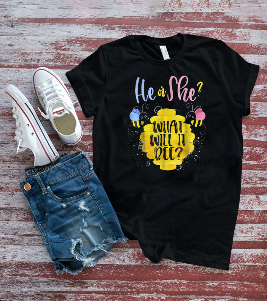 He Or She What Will It Bee? T-Shirt
