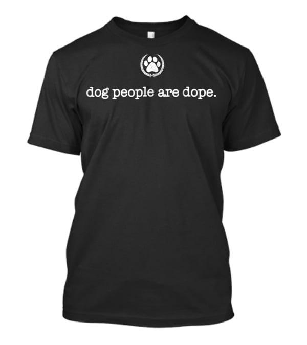 Dog People Are Dope Paw Print Badge T-Shirt