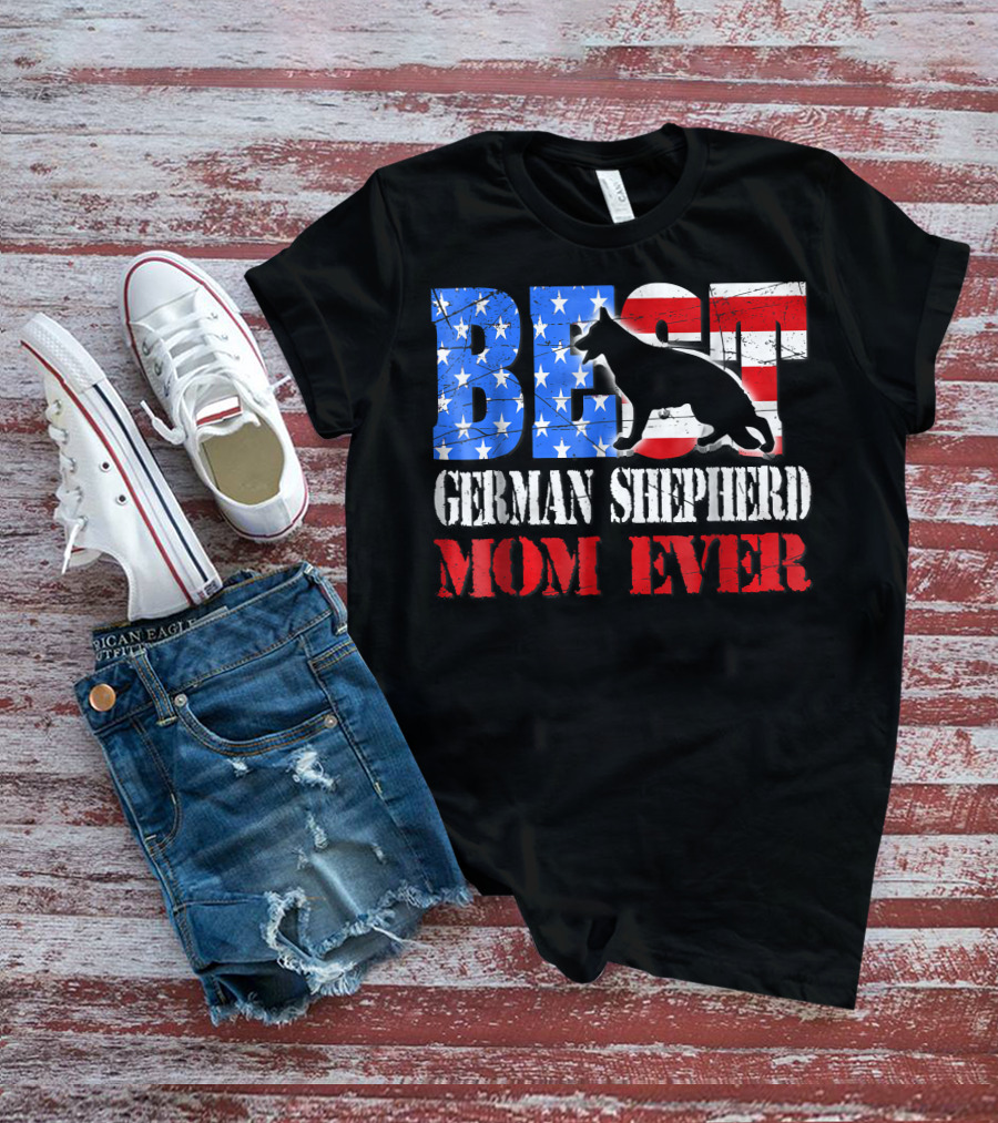 BEST German Shepherd Mom Ever T-Shirt
