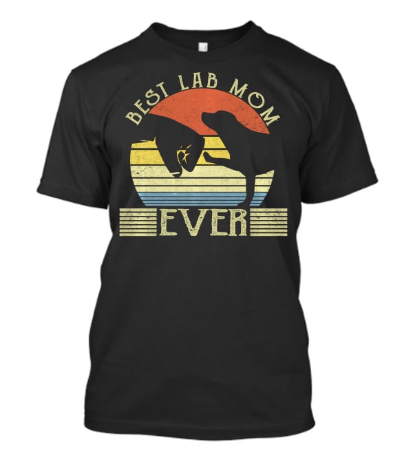 Best Lab Mom Ever Retro Labrador Retriever Sunset Stripe T-Shirt