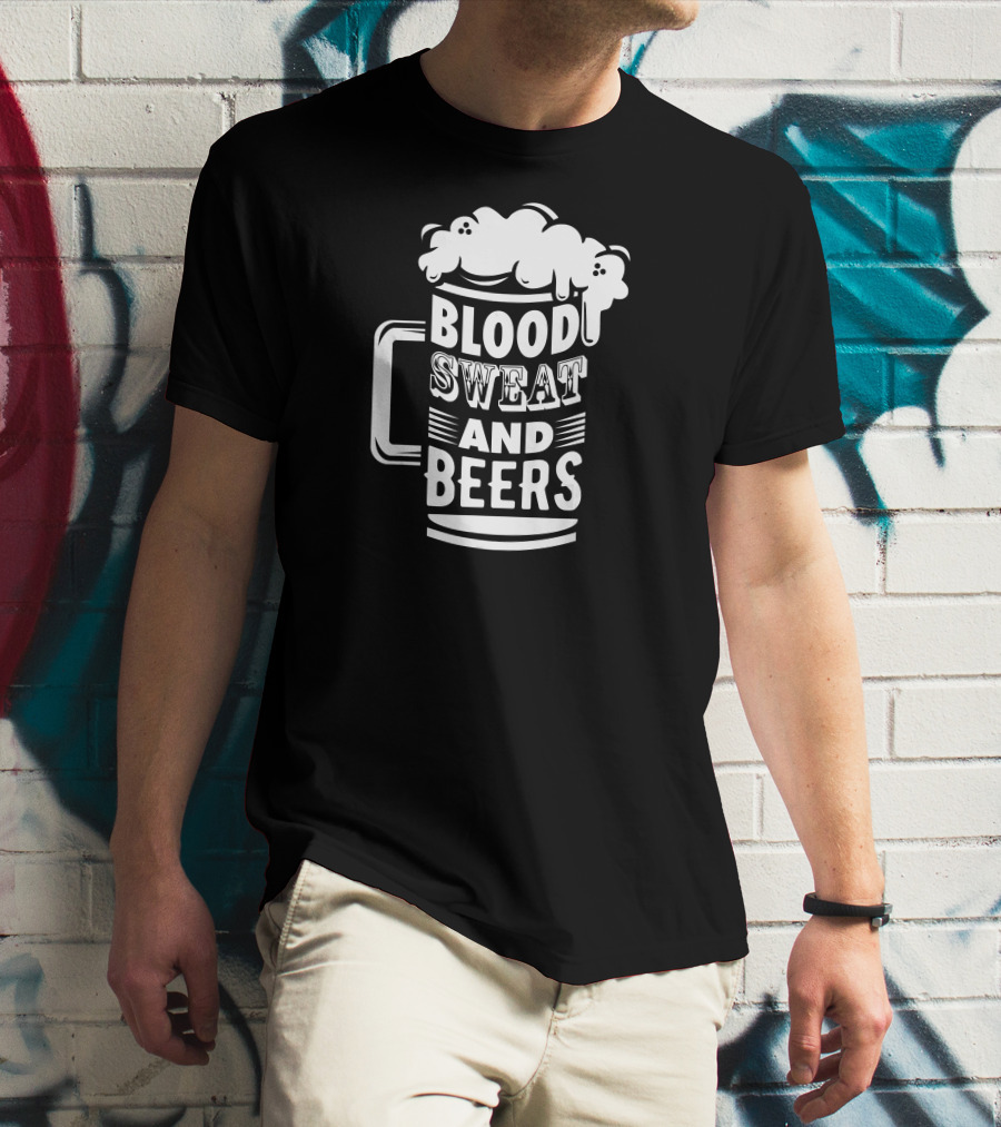 Blood Sweat And Beers Funny Pun Mug T-Shirt
