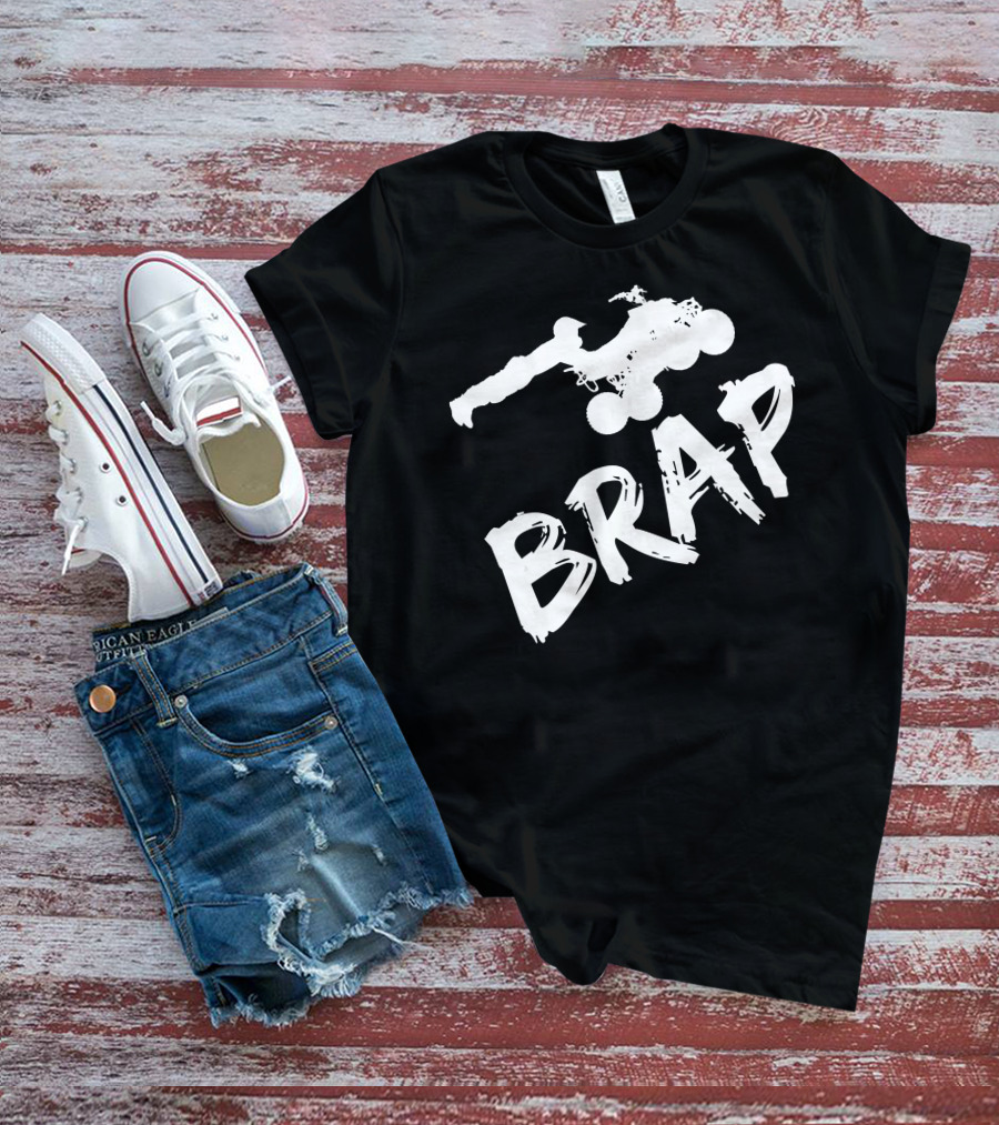 Brap ATV Quad Bike Adventure T-Shirt