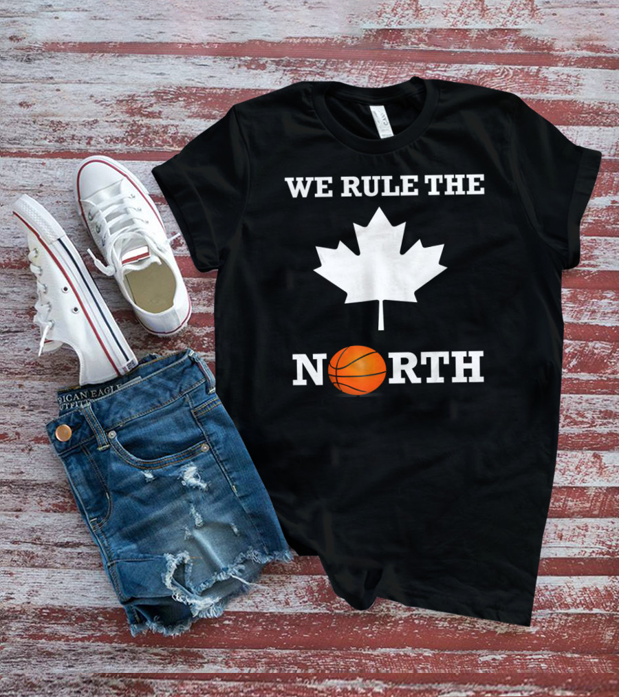 We Rule The North Canada Basketball Maple Leaf Orange Ball T-Shirt
