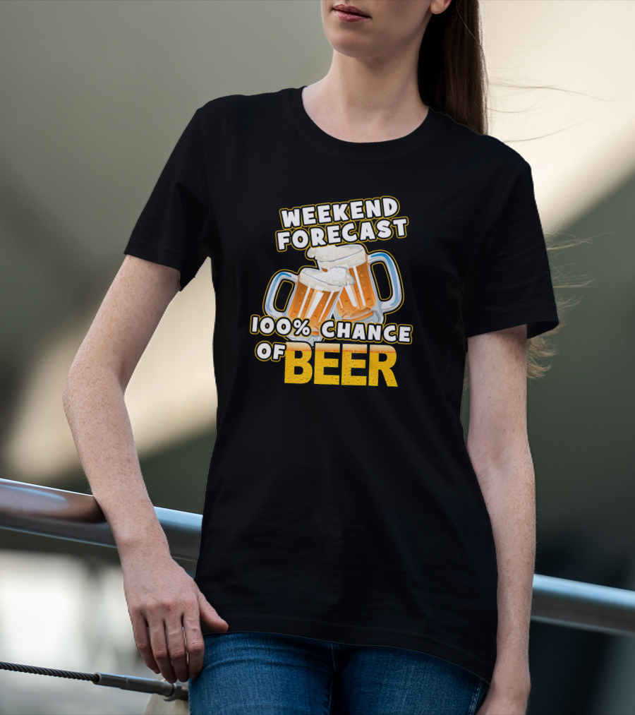 Weekend Forecast 100% Chance Of Beer Two Mugs T-Shirt