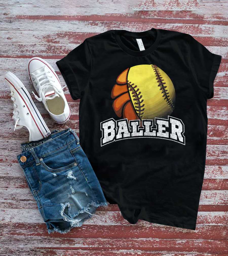 Baller Funny Girls Softball Basketball Combo T-Shirt
