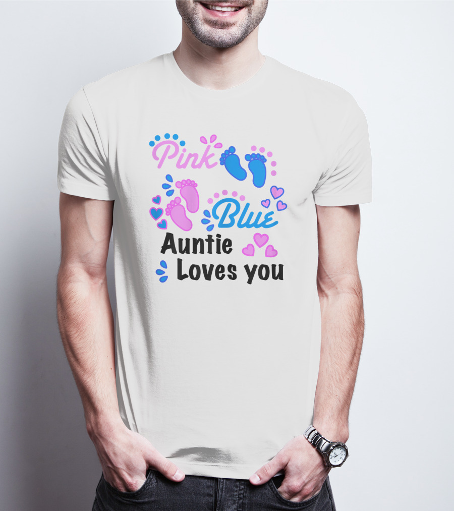 Pink Blue Auntie Loves You Gender Reveal Party Supplies T-Shirt