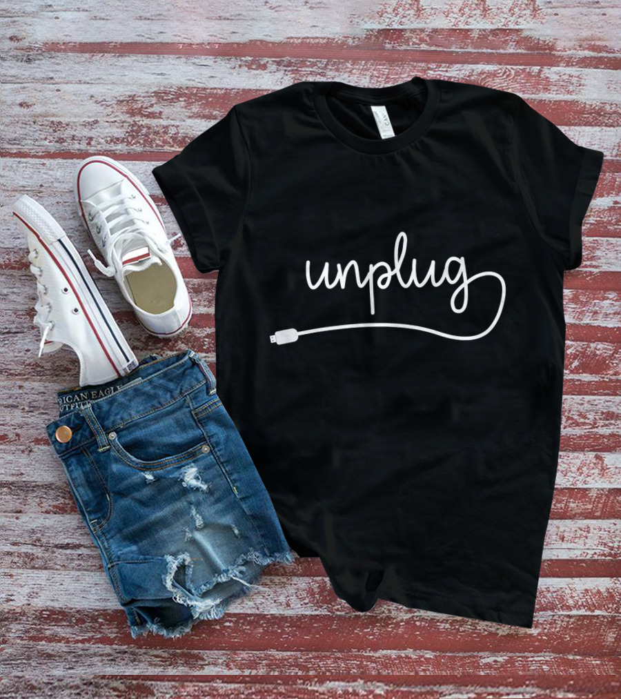 Unplug Fun Cute Positive Charger Cord Script T-Shirt