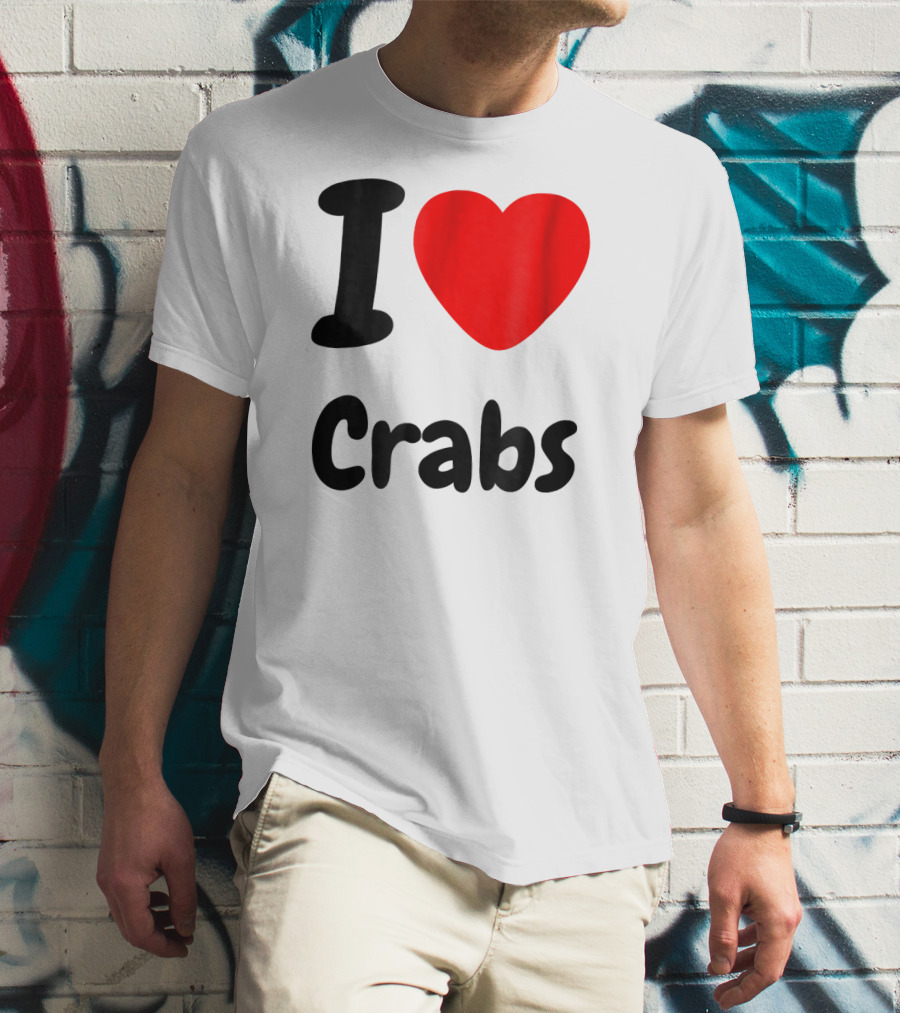 I Love Crabs Heart <3 Funny Crab T-Shirt
