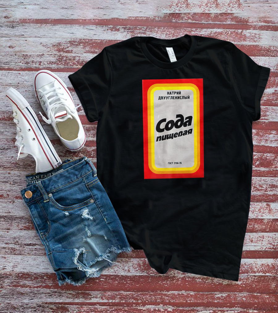 Soda Pishchevaya GOST 2156-76 CCCP Soviet Baking Soda T-Shirt