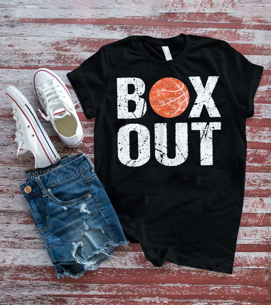 Box Out Basketball Coach Say T-Shirt