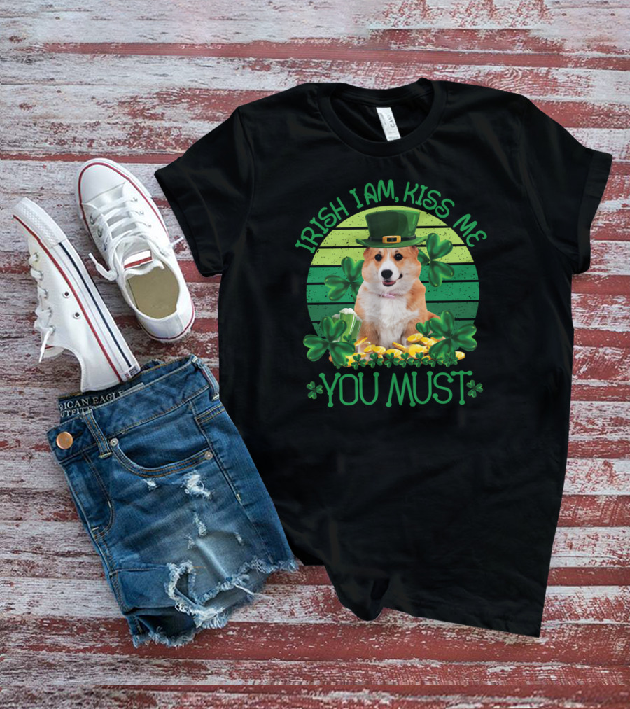 Irish I Am Kiss Me You Must T-Shirt