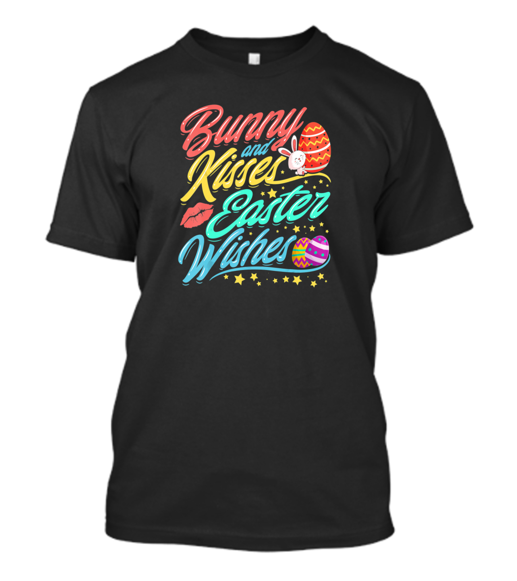 Bunny And Kisses Easter Wishes Easter Egg Stars And Lip T-Shirt