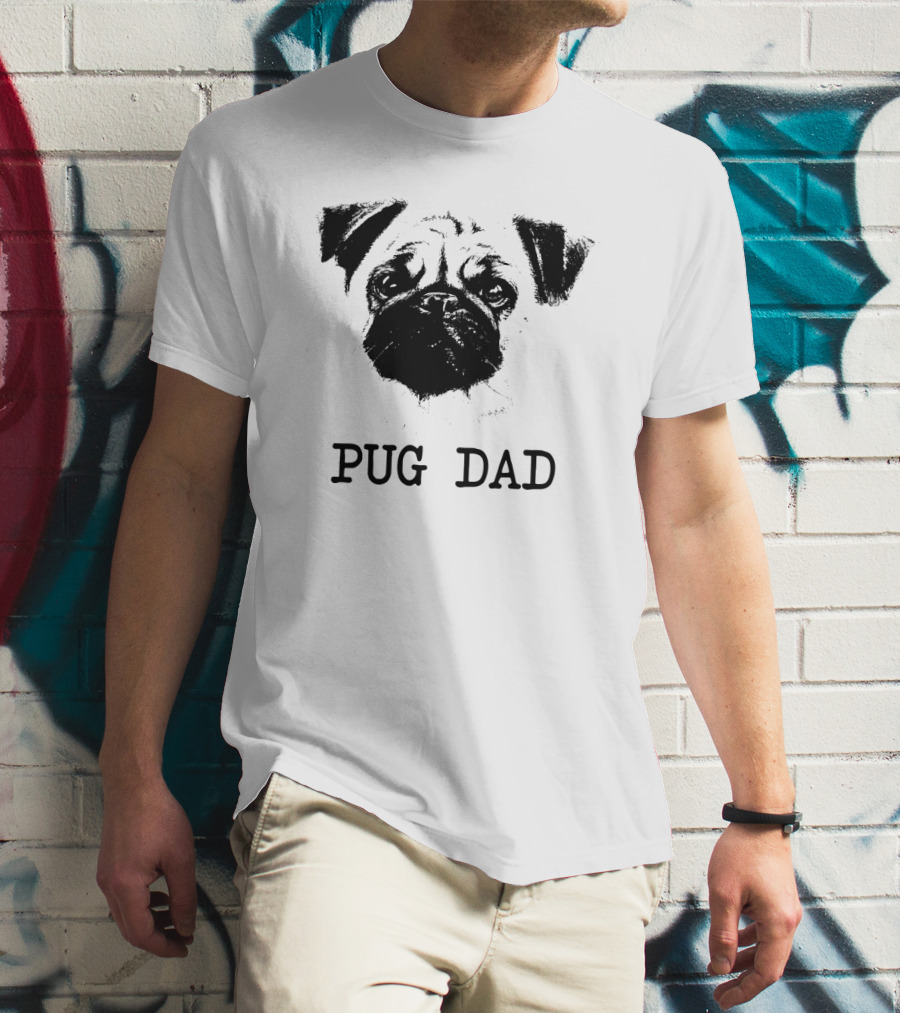 Pug Dad Pug Father Dog Dad Pug Face T-Shirt