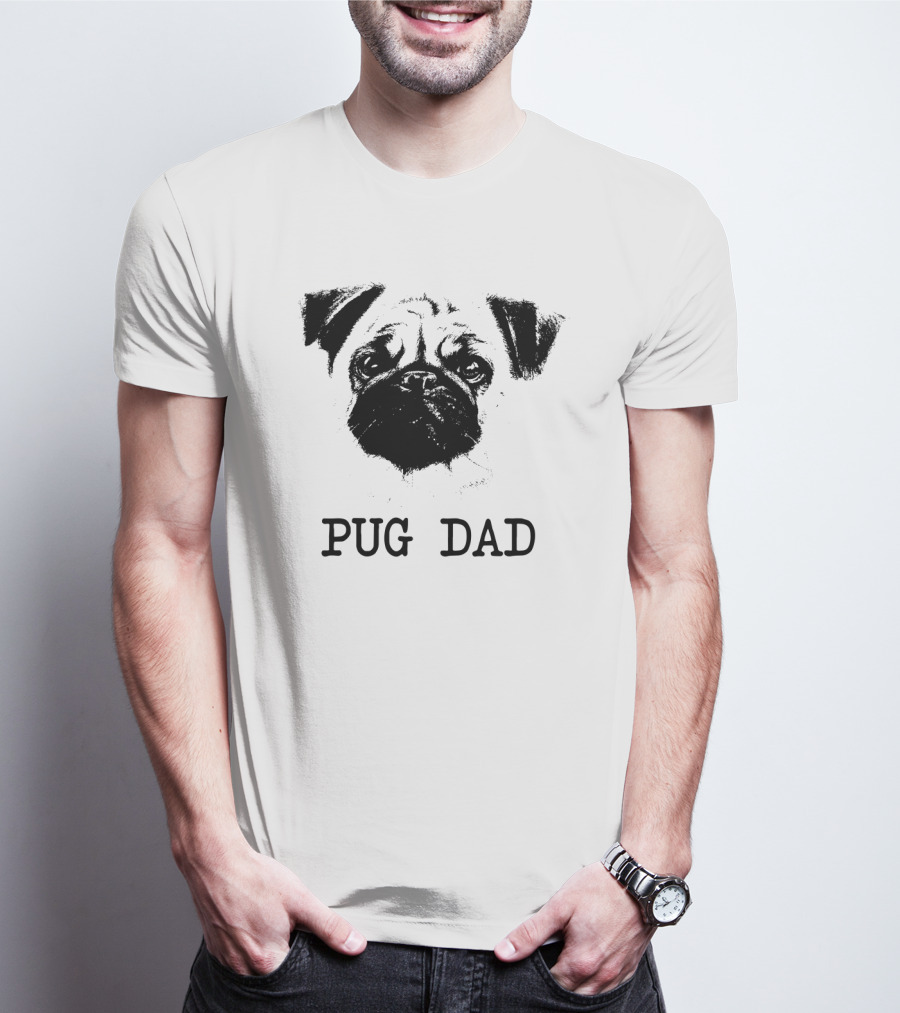 Pug Dad Pug Father Dog Dad Pug Face T-Shirt