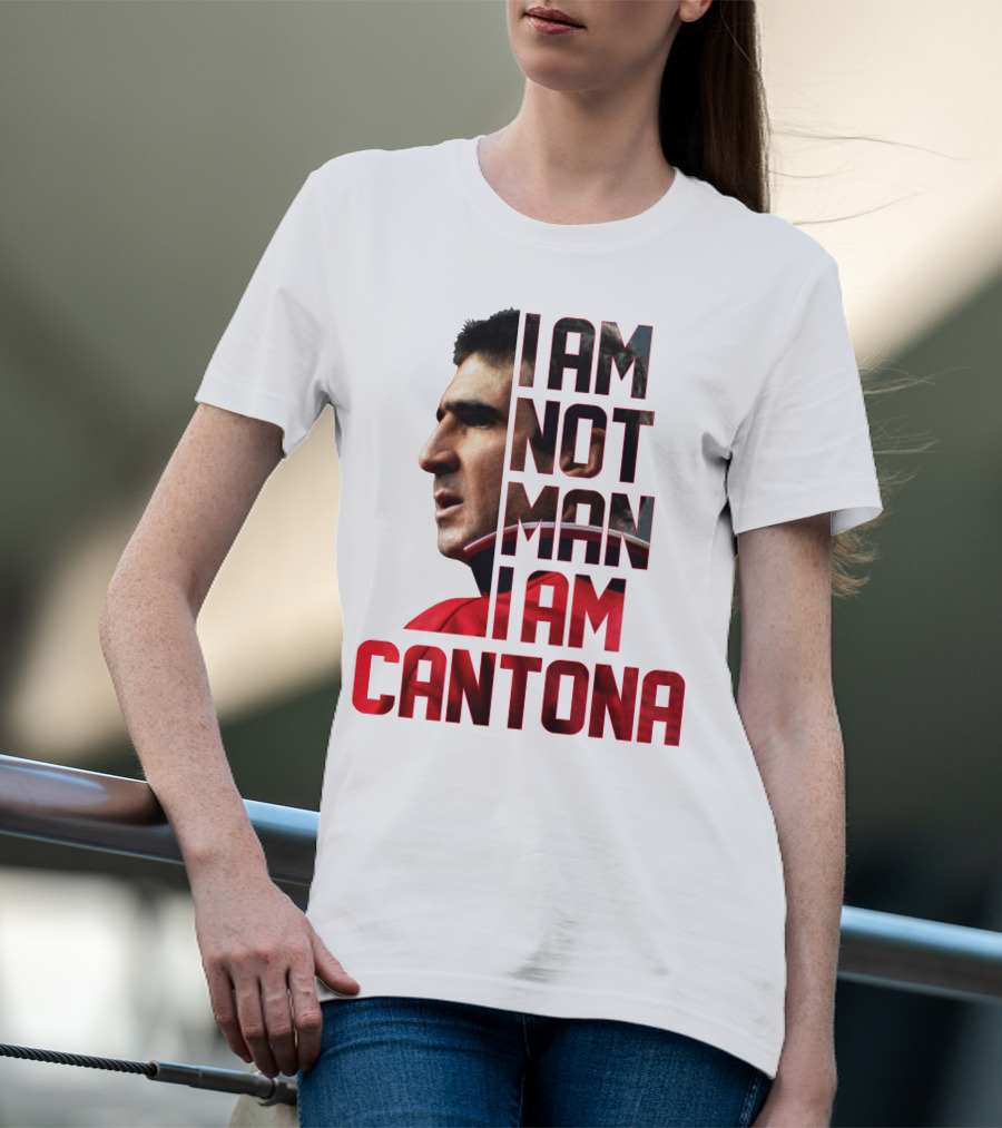 I AM NOT MAN I AM CANTONA Football Legend Iconic Image T-Shirt