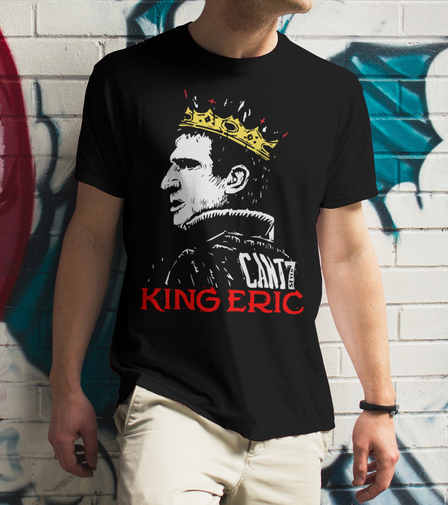 Cantona King Eric Cant7 T-Shirt