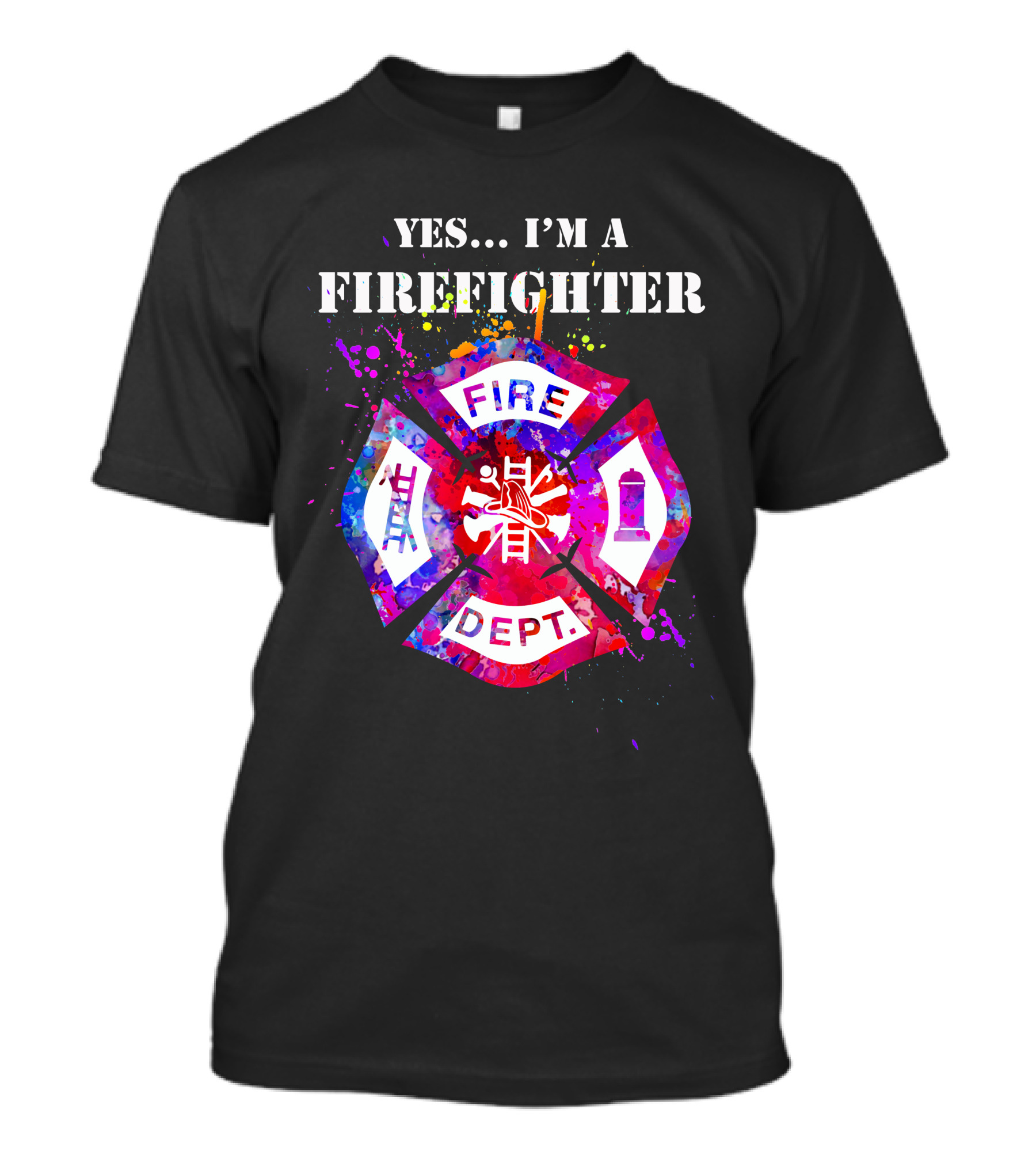 Yes I'm A Firefighter Fire Dept Maltese Cross T-Shirt