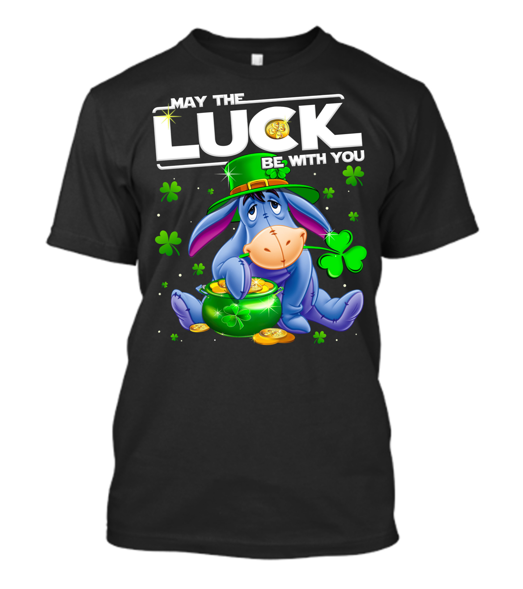 May The Luck Be With You Eeyore Leprechaun Clover Gold Coins T-Shirt